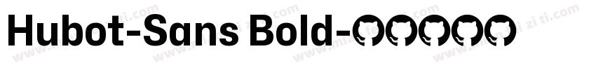 Hubot-Sans Bold字体转换
